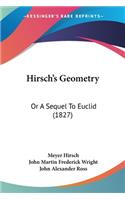 Hirsch's Geometry