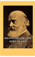 Raymond or Life and Death