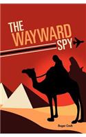 Wayward Spy