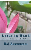 Lotus in Hand: an introduction to Buddhism(English)