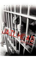 Jailhead. My Life in a Box: My Life in a Box(English)