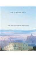 Necessity of Atheism