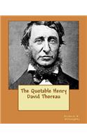 Quotable Henry David Thoreau