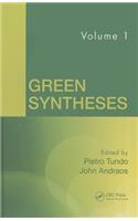 Green Syntheses, Volume 1