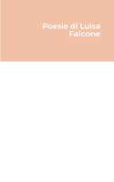 Poesie di Gioventù di Luisa Falcone