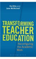 Transforming Teacher Education