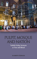 Pulpit, Mosque and Nation