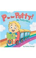 P is for Potty: My Potty ABCs(English)
