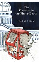 Elephant in the Phone Booth