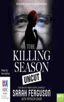 KILLING SEASON UNCUT