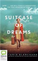 Suitcase of Dreams