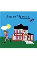 Ants In My Pants