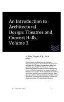 Introduction to Architectural Design: Theatres and Concert Halls, Volume 3
