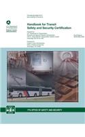 Handbook for Transit Safety and Security Certification