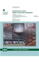 Handbook for Transit Safety and Security Certification: (English)