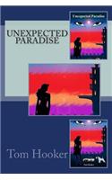 Unexpected Paradise