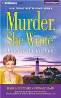 Murder, She Wrote: Killer in the Kitchen: Library Edition(Murder, She Wrote)