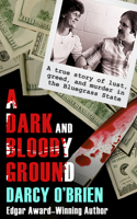 Dark and Bloody Ground