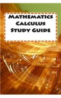 Mathematics Calculus Study Guide