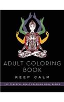 Adult Coloring Book: Keep Calm