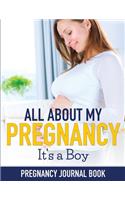 All About My Pregnancy - It's a Boy