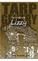 TARP GENTRY - Lizzy