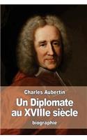 Un Diplomate au XVIIIe siècle: L'abbé Dubois d'après les archives des affaires étrangères