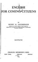 English for Coming Citizens: (English)