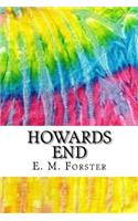 Howards End: Includes MLA Style Citations for Scholarly Secondary Sources, Peer-Reviewed Journal Articles and Critical Essays (Squid Ink Classics)