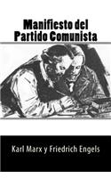 Manifiesto del Partido Comunista (Spanish Edition)