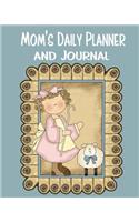 Mom's Daily Planner and Journal