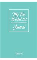 My Big Bucket List Journal