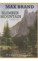 Slumber Mountain