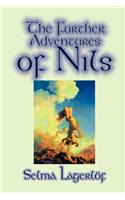 Further Adventures of Nils by Selma Lagerlof, Juvenile Fiction, Classics