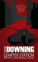 Lehrter Station: A John Russell WWII Thriller(5 A John Russell WWII Spy Thriller)
