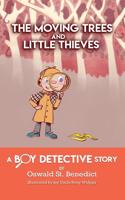 Moving Trees and Little Thieves