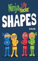 Ninja Life Hacks SHAPES: Perfect Children's Book for Babies, Toddlers, Preschool About Shapes(2 Little Ninja Life Hacks)