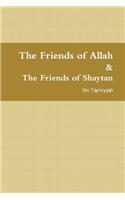 The Friends of Allah & the Friends of Shaytan