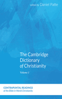 The Cambridge Dictionary of Christianity, Volume Two
