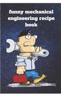 Funny mechanical engineering recipe book
