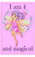 I am 4 and Magical