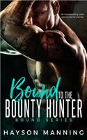 Bound to the Bounty Hunter