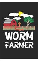 Worm Farmer: Farm Worm Composting Farming ruled Notebook 6x9 Inches - 120 lined pages for notes, drawings, formulas - Organizer writing book planner diary