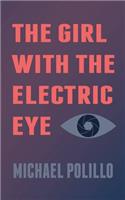 Girl with the Electric Eye