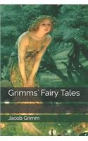 Grimms' Fairy Tales