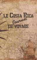 le Costa Rica Journal de Voyage