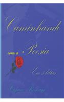 Caminhando com a Poesia: Em cinco letras