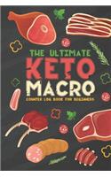 The Ultimate Keto Macro Counter Log Book For Beginners