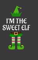 I'm The Sweet ELF