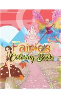 Fairies Coloring Book: Basic Coloring Books-Standard White Paper-Best for Colored Pencils, Crayons and Fine Tip MarkersNew and Improved!! Thank you for your feedback!!